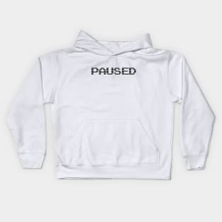 PAUSED Kids Hoodie